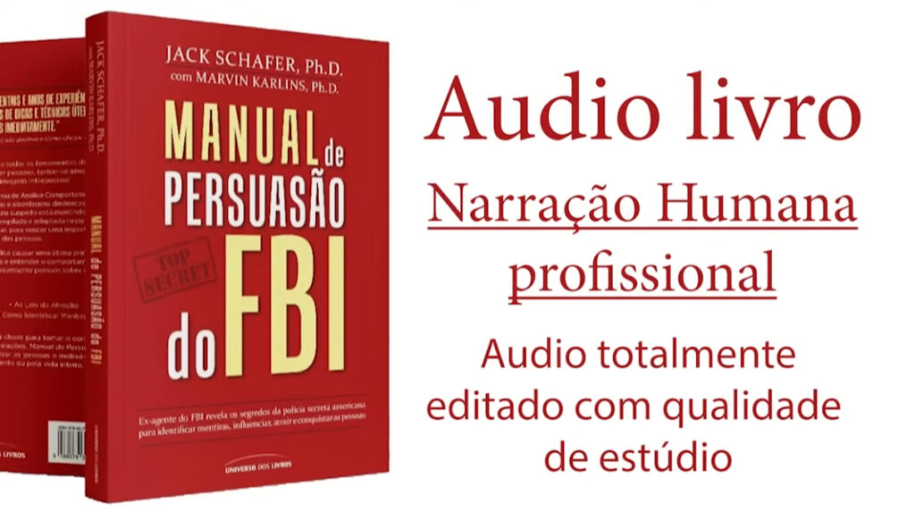Audiobook: Manual de Persuasão do FBI – Narração Humana e Profissional