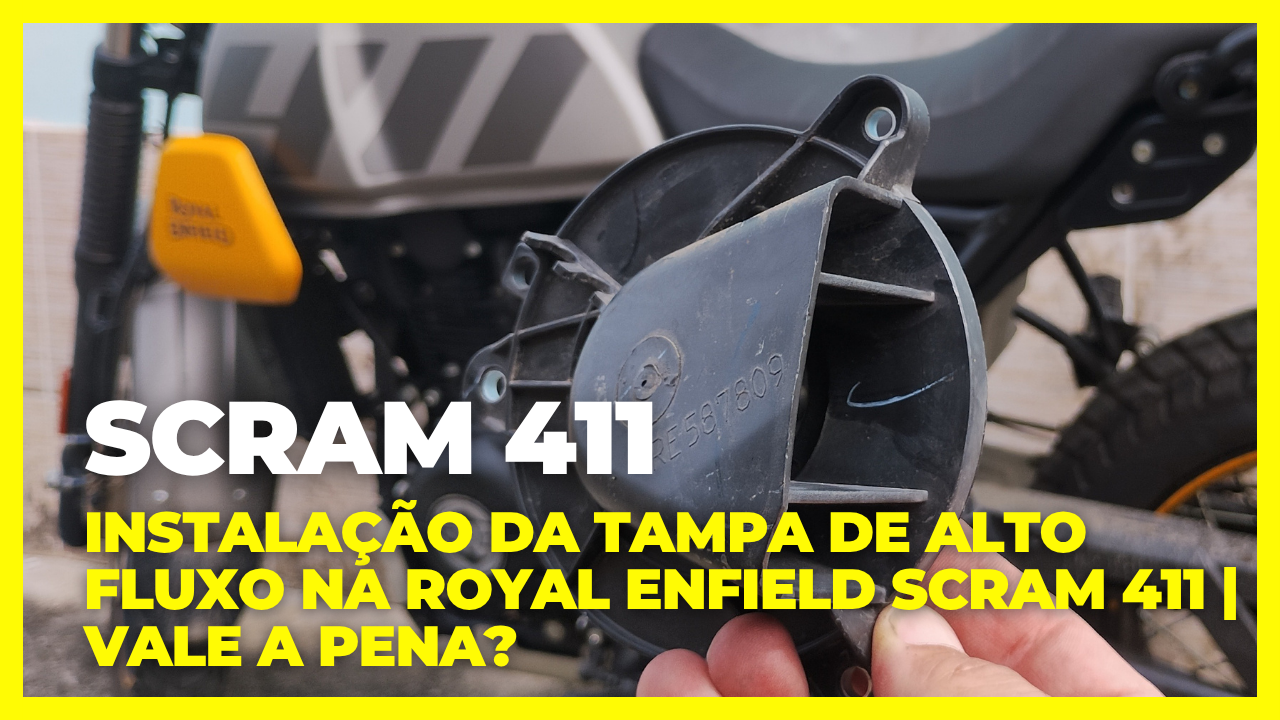 Instalando a Tampa de Alto Fluxo na Royal Enfield Scram 411: Vale a Pena?