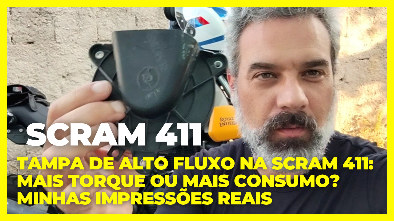 Tampa de Alto Fluxo na Scram 411